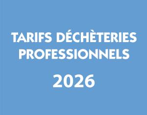 Tarifs déchèteries 2026